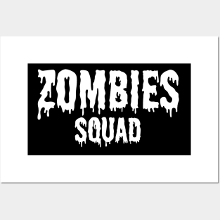 Zombie squad Posters and Art